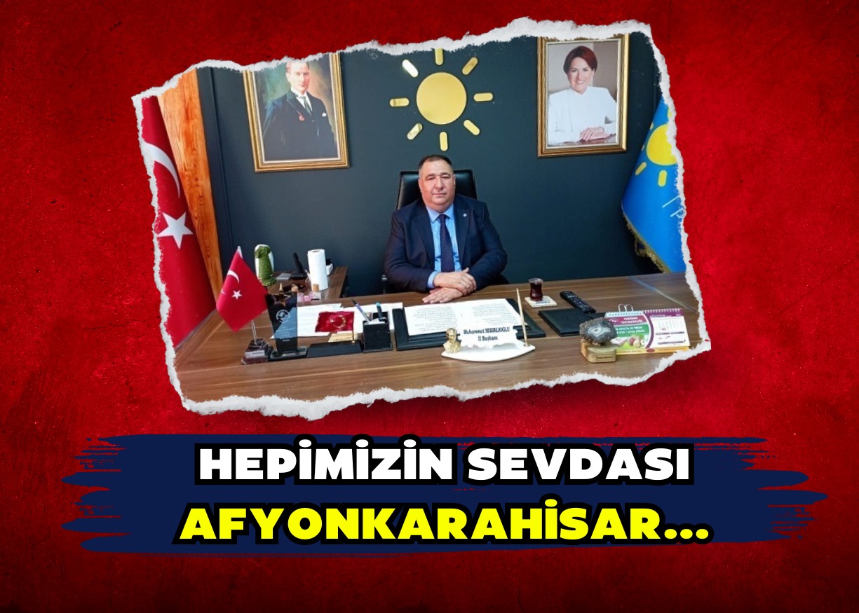 HEPİMİZİN SEVDASI AFYONKARAHİSAR…